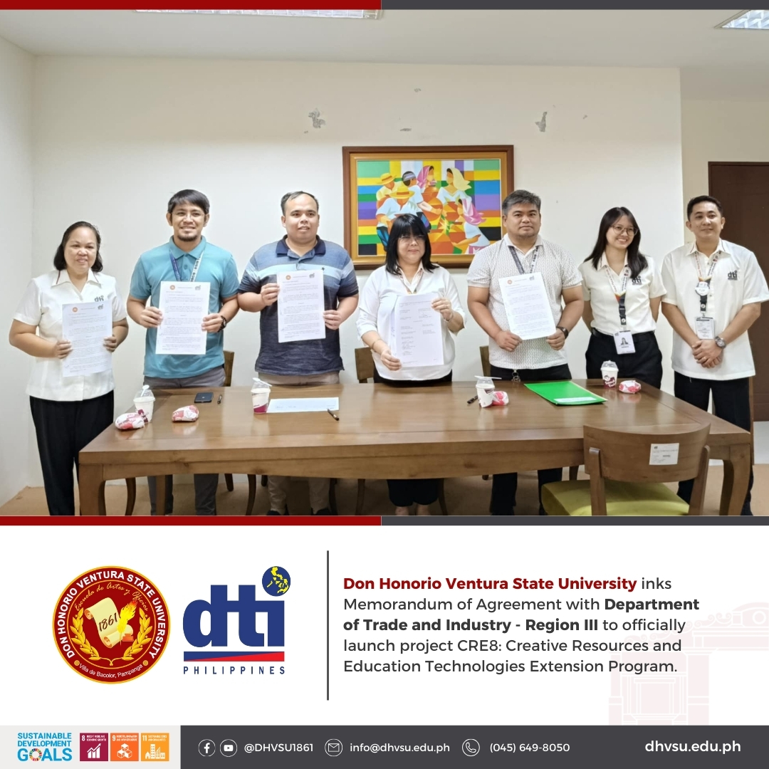 10302024 DHVSU DTI RIII commit to fulfill project CRE8 Information DHVSU